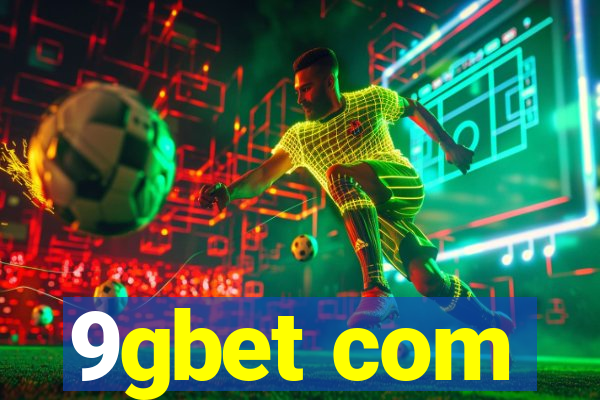 9gbet com